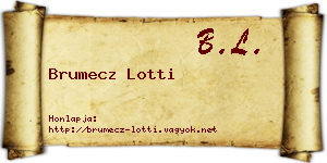 Brumecz Lotti névjegykártya